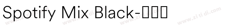 Spotify Mix Black字体转换